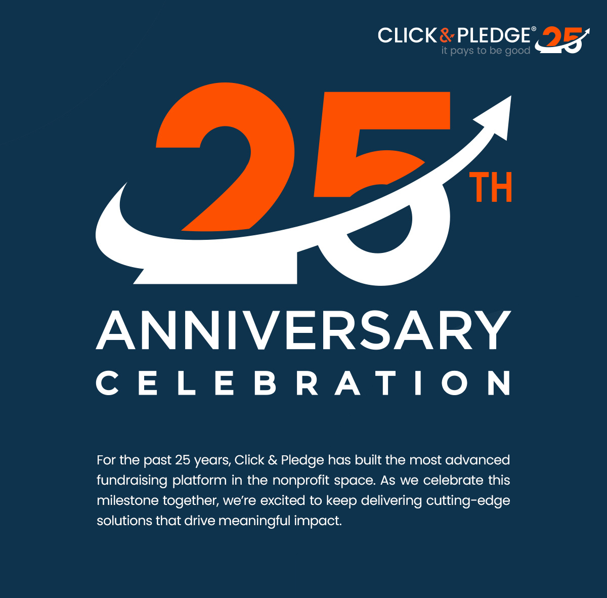 Click & Pledge - 25th Anniversary Celebration